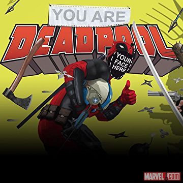 You Are Deadpool (2018)