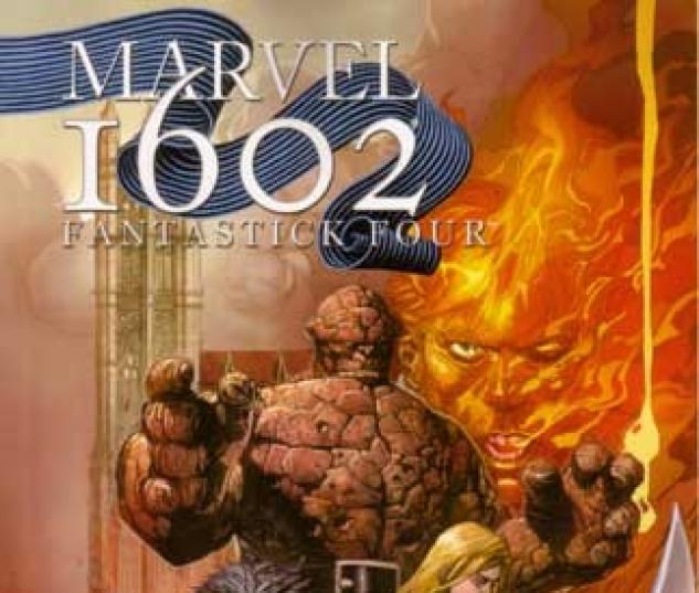 Marvel 1602: Fantastick Four (2006) #1