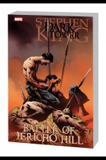 Dark Tower: The Battle of Jericho Hill TPB (Trade Paperback)