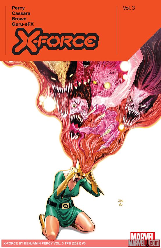 X-Force by Benjamin Percy Vol. 3 (Trade Paperback)