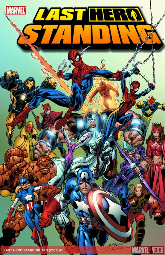 LAST HERO STANDING (Trade Paperback)