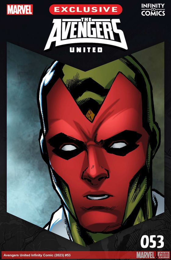 Avengers United Infinity Comic (2023) #53