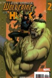 Ultimate Wolverine Vs. Hulk #2 