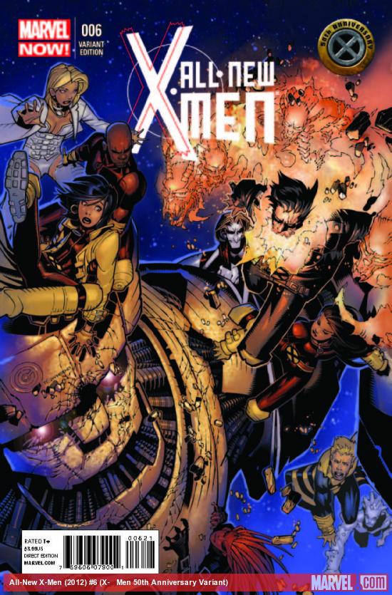 ALL-NEW X-MEN 6 X-MEN 50TH ANNIVERSARY VARIANT 