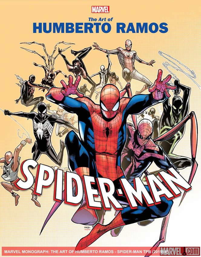 MARVEL MONOGRAPH: THE ART OF HUMBERTO RAMOS - SPIDER-MAN (Trade Paperback)