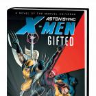 ASTONISHING X-MEN: GIFTED PROSE NOVEL HC (SDOS)