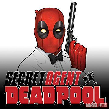 Deadpool: Secret Agent Deadpool CMX Digital Comic (2018)