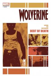 Wolverine: Debt of Death #1 