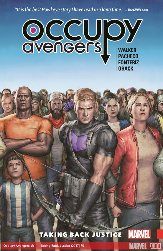 OCCUPY AVENGERS VOL. 1: TAKING BACK JUSTICE (Trade Paperback)