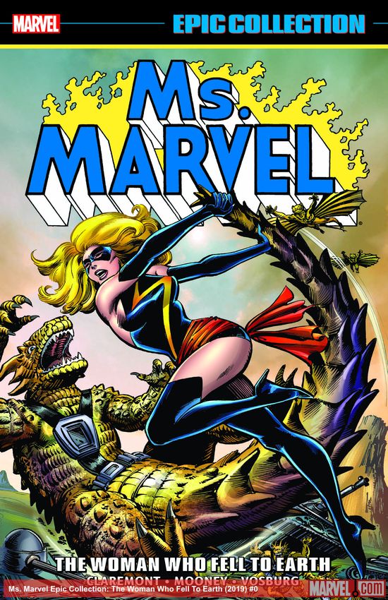 Ms. Marvel Epic Collection: The Woman Who Fell To Earth (Trade Paperback)