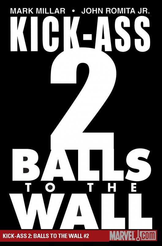 Kick-Ass 2 (2010 - 2012)