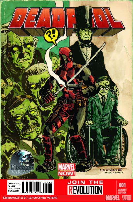 DEADPOOL 1 LARRYS COMICS VARIANT (NOW)