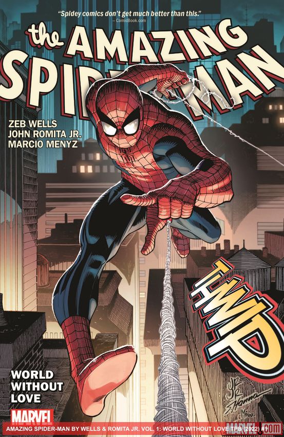 Amazing Spider-Man by Wells & Romita Jr. Vol. 1: World Without Love (Trade Paperback)