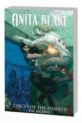 Anita Blake, Vampire Hunter: Circus of the Damned Book 2 - The Ingenue TPB (Trade Paperback)
