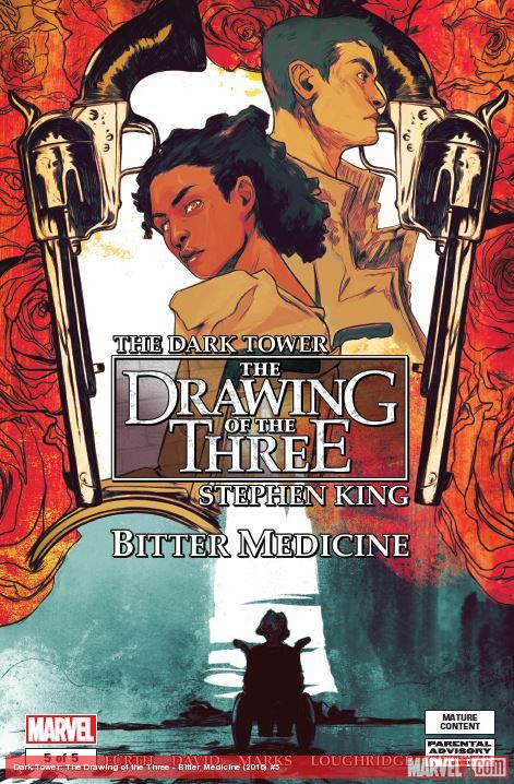 Dark Tower: The Drawing of the Three - Bitter Medicine (2016) #5