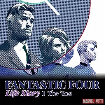 Fantastic Four: Life Story (2021 - Present)