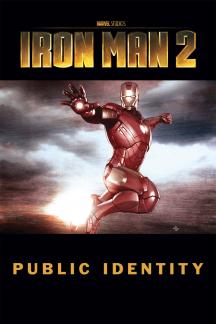 Iron Man 2: Public Identity (2010) #1
