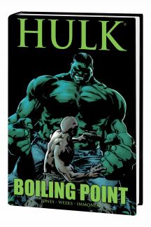 Hulk: Boiling Point Premiere HC (Hardcover)
