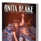 ANITA BLAKE, VAMPIRE HUNTER: CIRCUS OF THE DAMNED BOOK 3 - THE SCOUNDREL TPB (COMBO)
