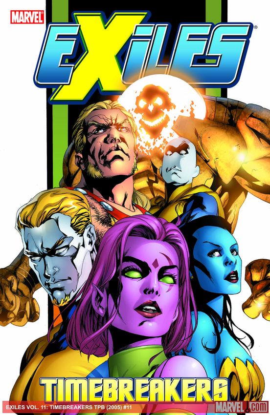 EXILES VOL. 11: TIMEBREAKERS (Trade Paperback)