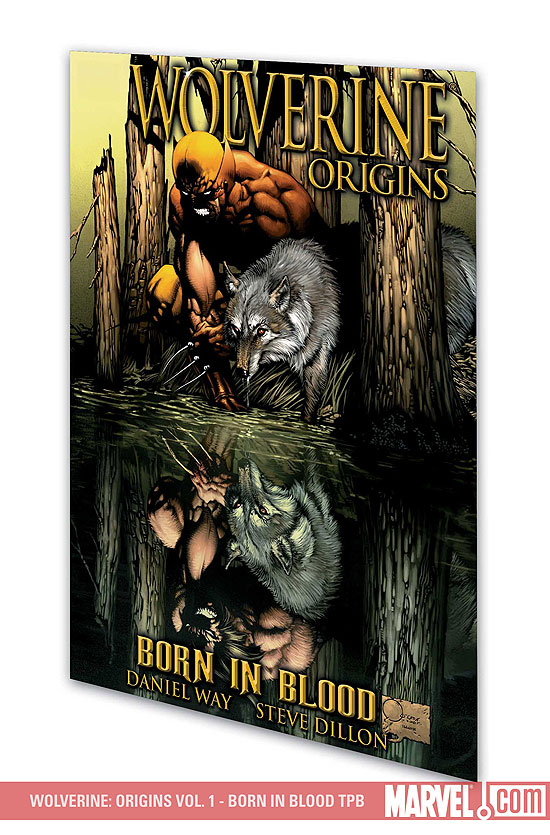 WOLVERINE: ORIGINS VOL. 1 - BORN IN BLOOD (2007)