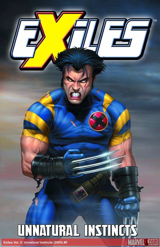 Exiles Vol. 5: Unnatural Instincts (Trade Paperback)