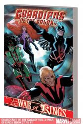 Guardians of the Galaxy Vol. 3: War of Kings Book 2 (Trade Paperback)