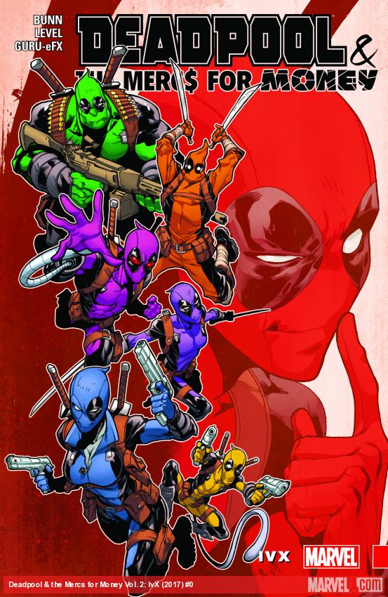 DEADPOOL & THE MERCS FOR MONEY VOL. 2: IVX (Trade Paperback)