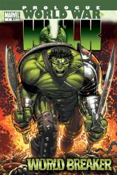 World War Hulk Prologue: World Breaker #1 