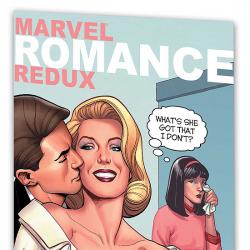 Marvel Romance Redux: Another Kind of Love (Trade Paperback)