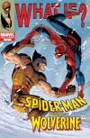 What If? Spider-Man Vs. Wolverine (2008) #1