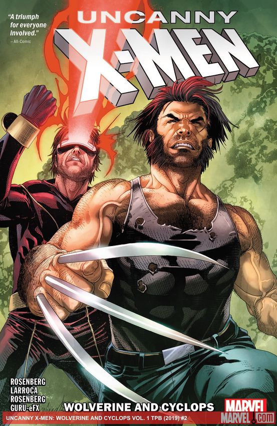 UNCANNY X-MEN: WOLVERINE AND CYCLOPS VOL. 1 (Trade Paperback)