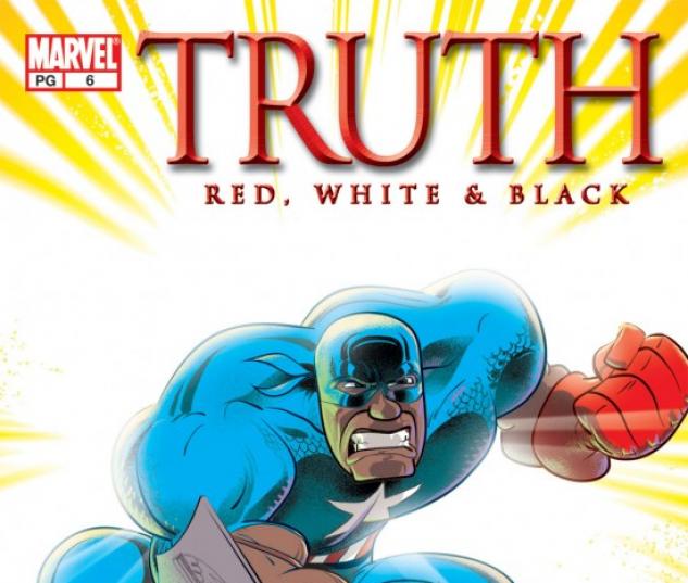 Truth: Red, White & Black #6