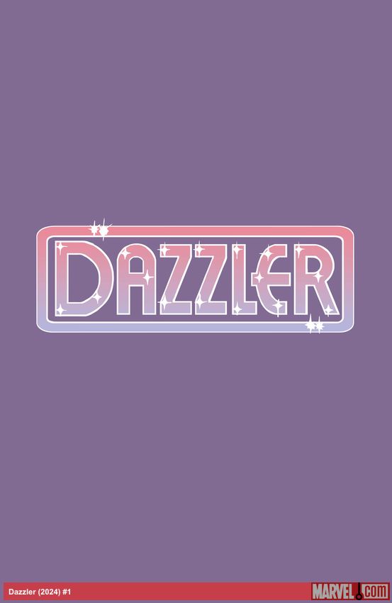 Dazzler (2024) #1 (Variant)