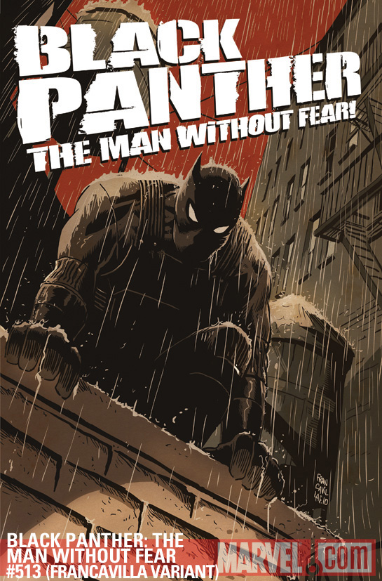 Black Panther: The Man Without Fear (2010) #513 (FRANCAVILLA VARIANT)
