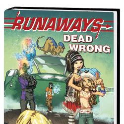RUNAWAYS: DEAD WRONG PREMIERE #1