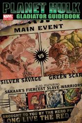 Planet Hulk: Gladiator Guidebook #1 