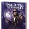 DARK TOWER: THE GUNSLINGER — THE JOURNEY BEGINS TPB