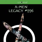 X-Men Legacy #226 Sells Out And Returns With New Printing