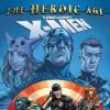 UNCANNY X-MEN: THE HEROIC AGE #1 cover by Mark Brooks