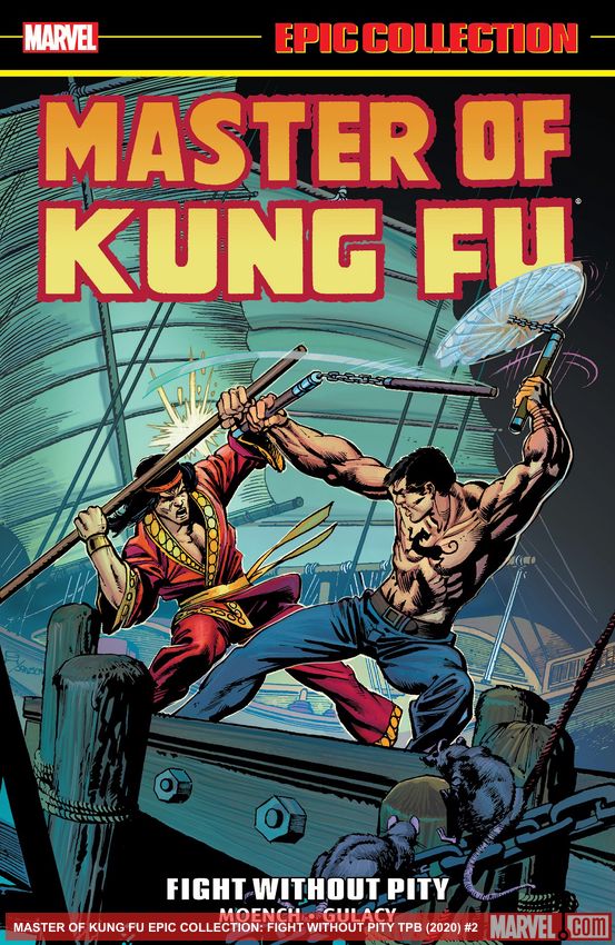 Master Of Kung Fu Epic Collection: Fight Without Pity (Trade Paperback)