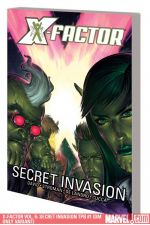 X-Factor Vol. 6: Secret Invasion (Trade Paperback)