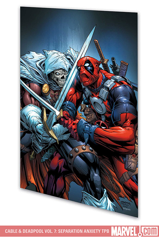 CABLE & DEADPOOL VOL. 7: SEPARATION ANXIETY (2007)