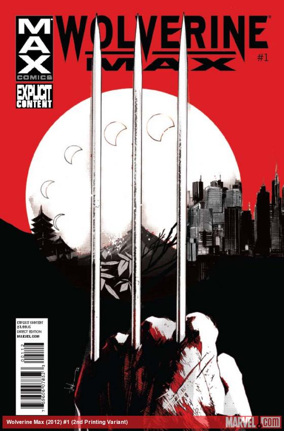 WOLVERINE MAX 1 2ND PRINTING VARIANT