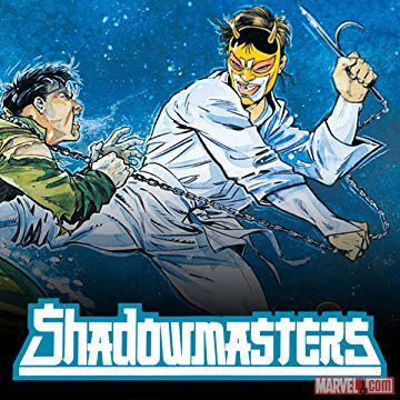 Shadowmasters (1989 - 1990)