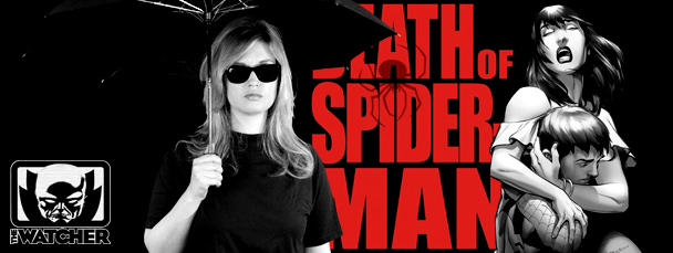 Watch Episode 29 of the Watcher: Death of Spider-Man