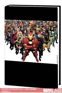 Avengers: The Initiative Vol. 1 - Basic Training Premiere (Hardcover)