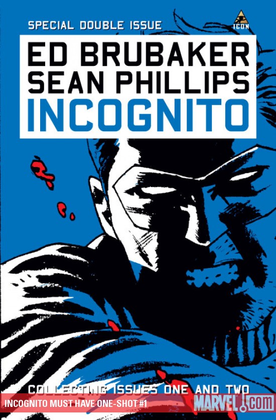 Incognito Must Have One-Shot (2009)