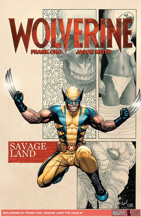 Wolverine by Frank Cho: Savage Land (Trade Paperback)