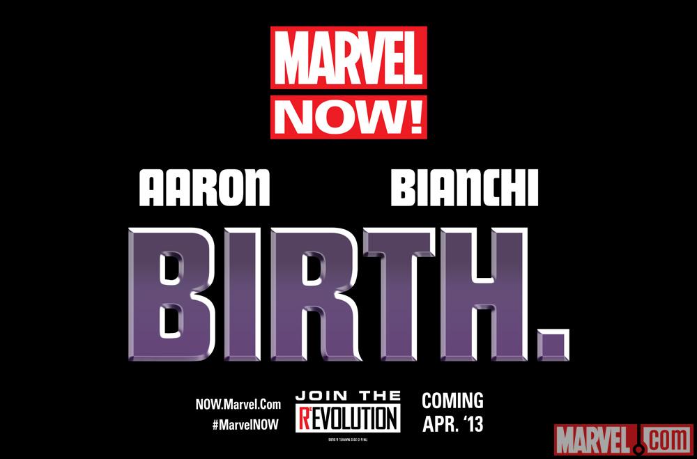 The Future of Marvel NOW! is Birth